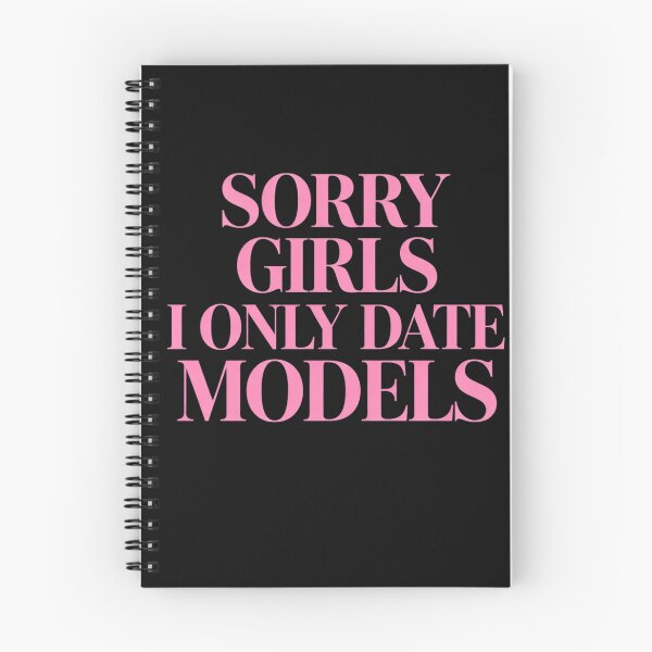 Item preview, Sorry Girls I Only Date Models T-Shirt, Funny Photography Model Lover Gift, Sarcastic Fashion Humor Graphic Tee designed and sold by pipolabco.