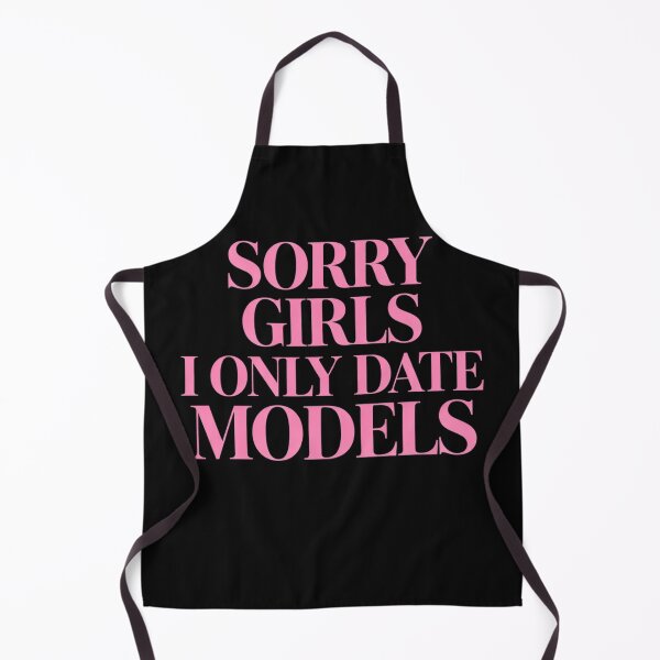 Item preview, Sorry Girls I Only Date Models T-Shirt, Funny Photography Model Lover Gift, Sarcastic Fashion Humor Graphic Tee designed and sold by pipolabco.