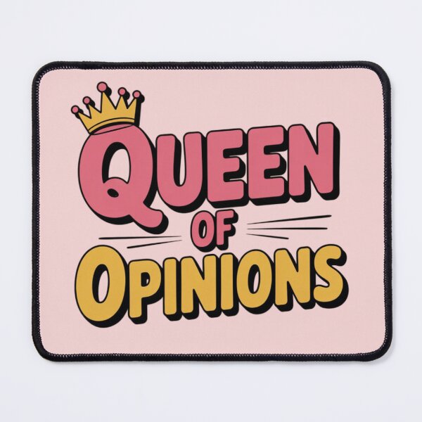 Item preview, Queen of opinions designed and sold by 123ks.