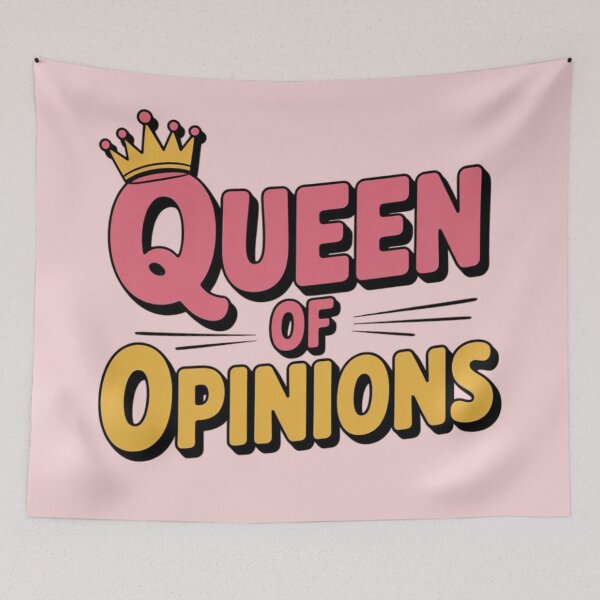 Item preview, Queen of opinions designed and sold by 123ks.