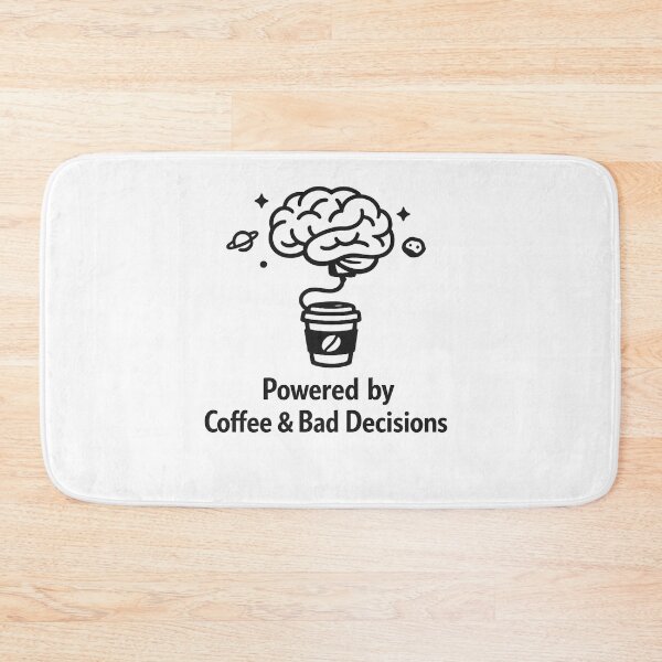 Item preview, Funny Cosmic Coffee Brain Powered by Bad Decisions designed and sold by LayercraftArt.