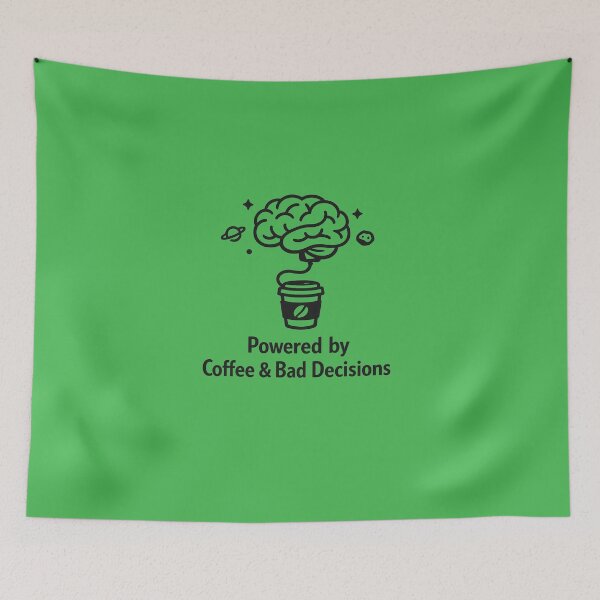 Item preview, Funny Cosmic Coffee Brain Powered by Bad Decisions designed and sold by LayercraftArt.