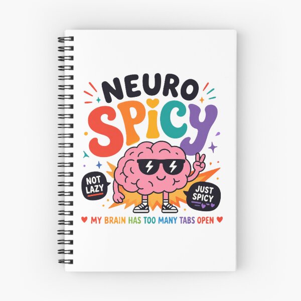 Item preview, Neurospicy: Too Many Tabs Open designed and sold by Everything's Fyne.