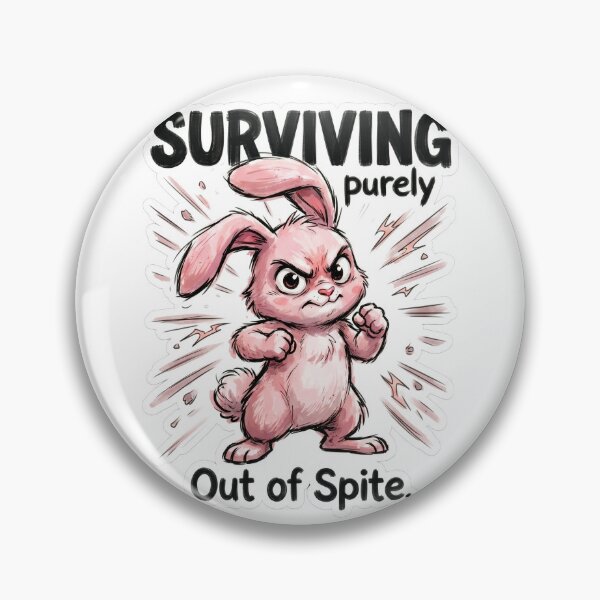 Item preview, Surviving Purely Out Of Spite – Funny Angry Bunny Sarcasm Gift designed and sold by StillWildink.