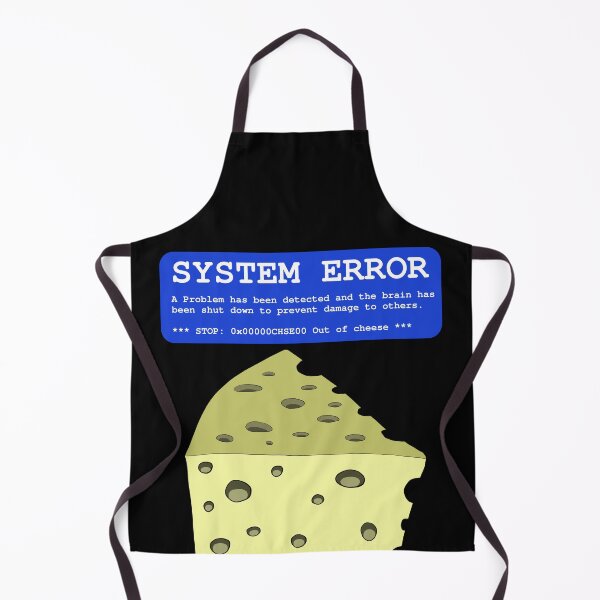 Item preview, System Error: Out of cheese (with a picture of cheese) designed and sold by LittleGreyMan2026.