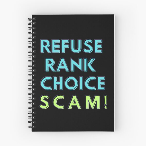 Item preview, Refuse Rank Choice Scam! designed and sold by Kid Wits Ink  "Wise enough to leave a lasting impression!".