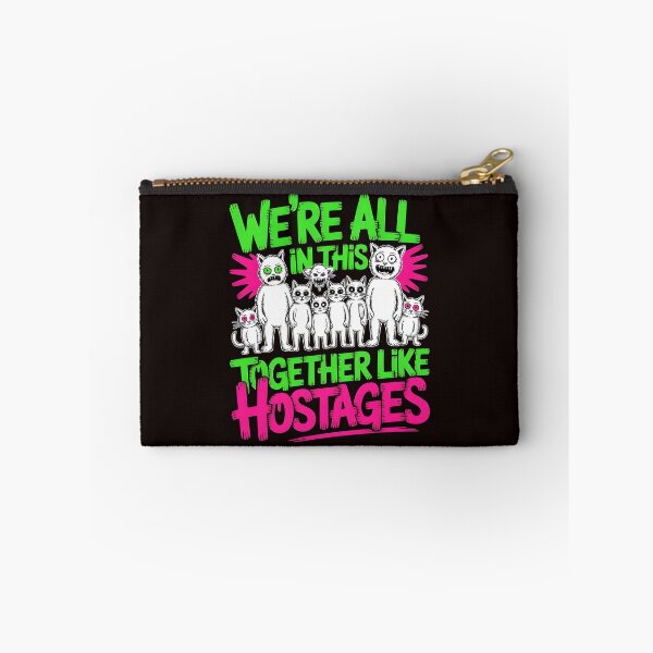 Item preview, We're All in This Together Like Hostages Sarcastic – Funny Bigfoot Paranormal Humor Apparel designed and sold by Redgiant87x.