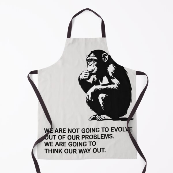 Item preview, Banksy - We are not going to evolve out of our problems. We are going to think our way out designed and sold by 123ks.