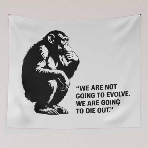 Item preview, Banksy Ape - We are not going to evolve. We are going to die out designed and sold by 123ks.
