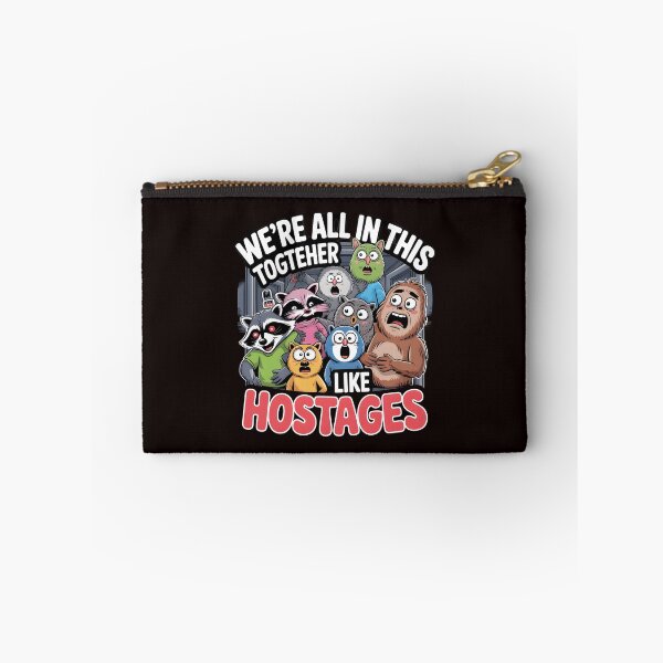 Item preview, We're All in This Together Like Hostages Sarcastic – Cryptid Animals And Bigfoot Humor Design designed and sold by Redgiant87x.