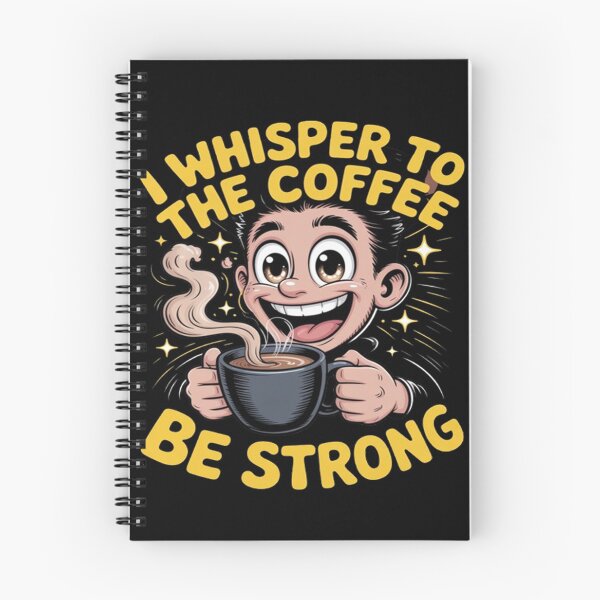 Item preview, I Wisper To The Coffee Be Strong Funny Coffee Drinker Art Design designed and sold by fantasticdesign.