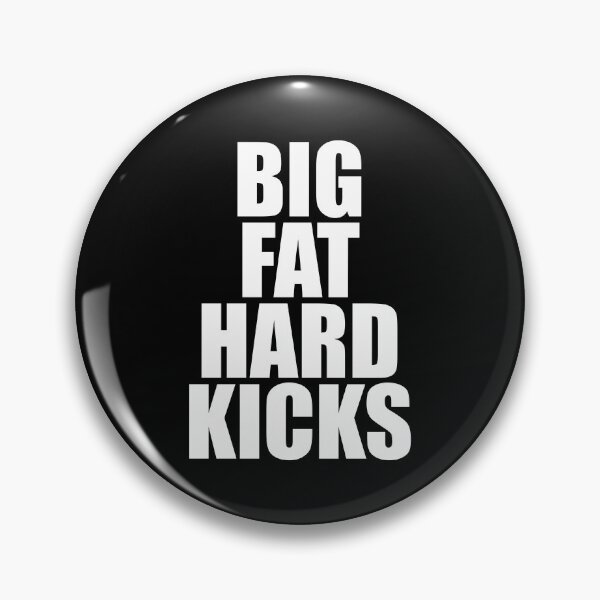 Item preview, [BAS 06] BIG FAT HARD KICKS designed and sold by Pretty Blasphemy.