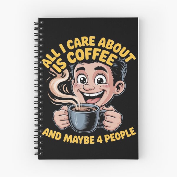 Item preview, All I Care About Is Coffee And Maybe 4 People Funny Design designed and sold by fantasticdesign.