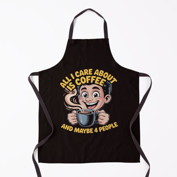 Item preview, All I Care About Is Coffee And Maybe 4 People Funny Design designed and sold by fantasticdesign.