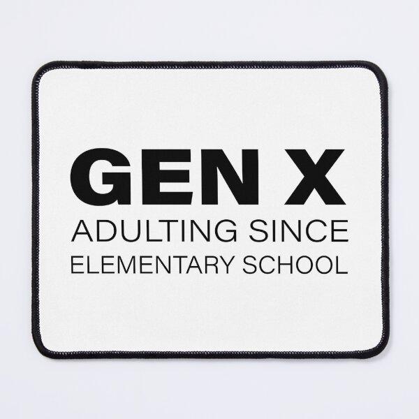 Item preview, Funny Gen X Adulting Since Elementary School Latchkey Kid designed and sold by ironicmuscle.
