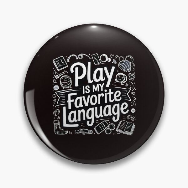 Item preview, Play Is My Favorite Language T-Shirt – Early Childhood Development Apparel Design designed and sold by Redgiant87x.