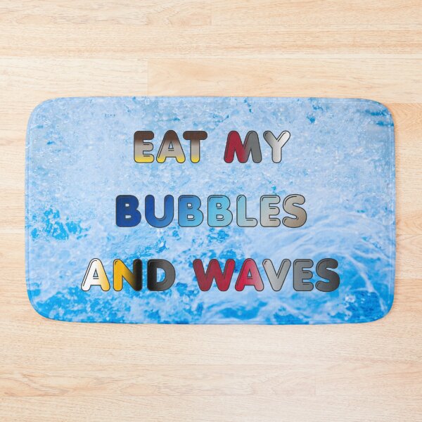 Item preview, Eat My Bubbles and Waves #3 designed and sold by Holy JM Designs.