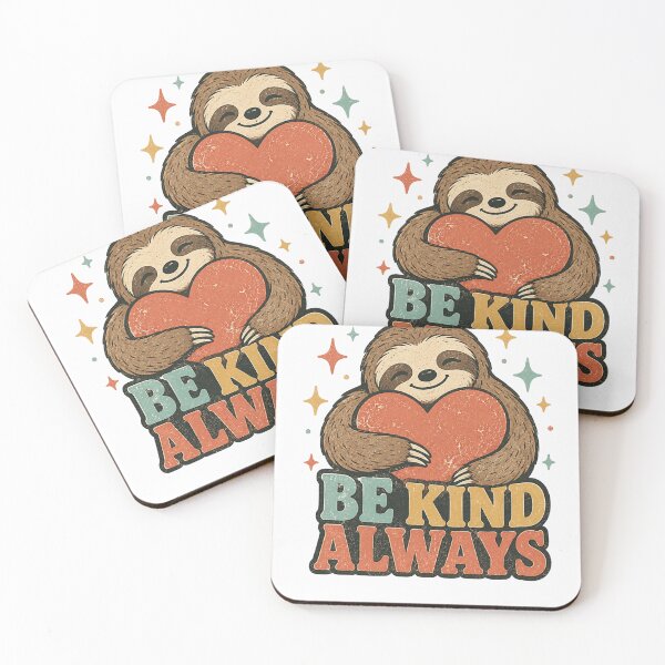 Item preview, Be Kind Always Sloth Heart Love designed and sold by PixelModeShop.