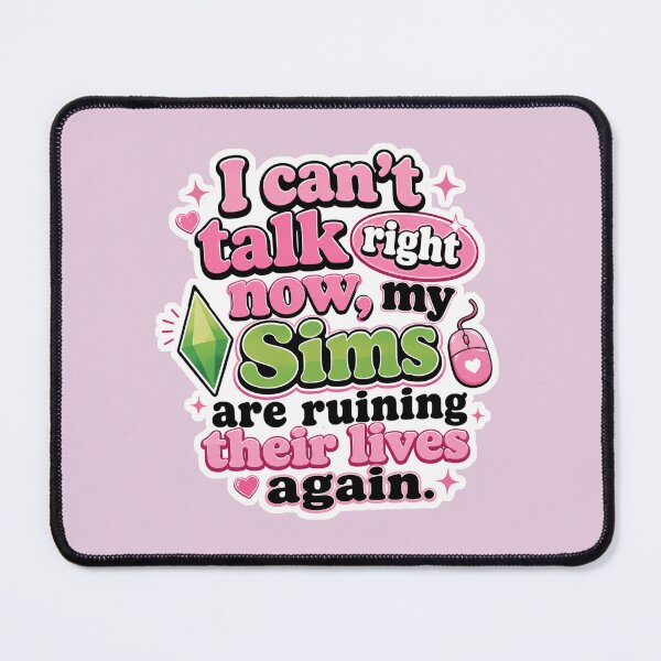 Item preview, Funny Sims Gamer Quote Shirt | I Can’t Talk Right Now My Sims Are Ruining Their Lives Again designed and sold by TheStephanieRome.