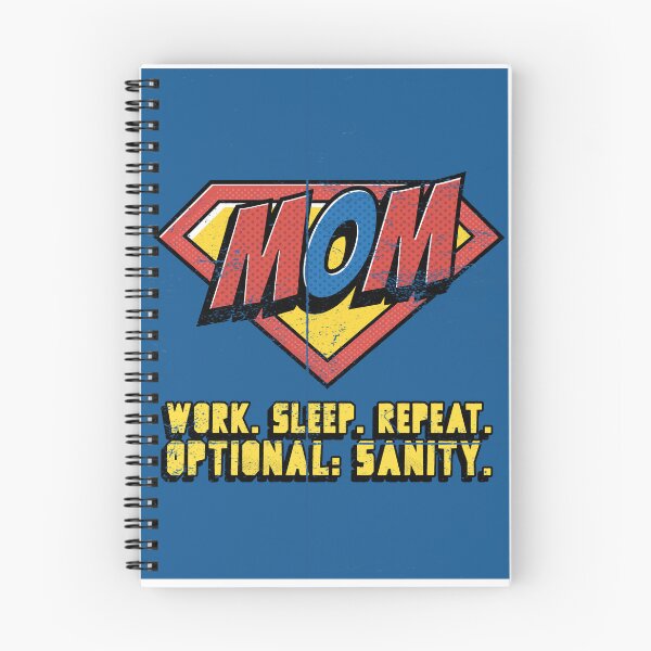 Item preview, MOM. Work. Sleep. Repeat. Optional: Sanity, Pop-Art, Fun, On Trend, Mothers T-Shirt designed and sold by Boysmom21.