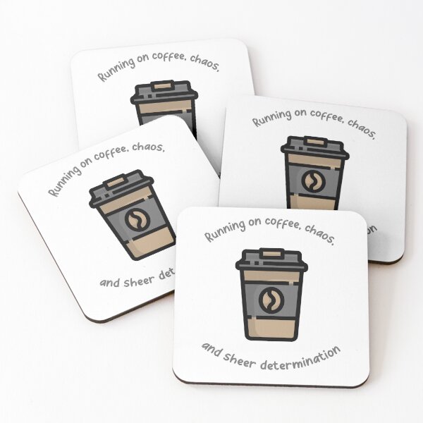 Item preview, RUNNING ON COFFEE, CHAOS, AND SHEER DETERMINATION, FUN, TRENDY, COFFEE LOVERS T-SHIRT designed and sold by Boysmom21.