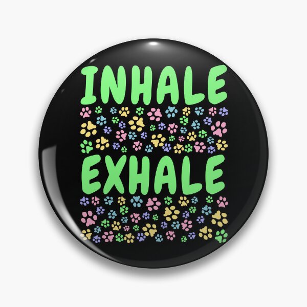 Item preview, Inhale Paws Exhale Paws designed and sold by Odd-Squared.