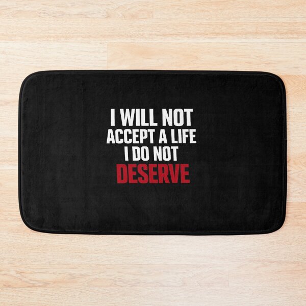 Item preview, I Will Not Accept a Life I Don’t Deserve Streetwear  designed and sold by AMICO77.