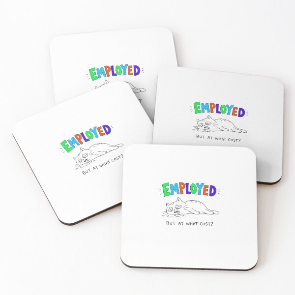 Item preview, Employed… But At What Cost? designed and sold by Baredoodle.