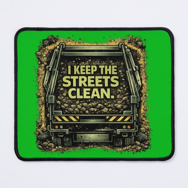 Item preview, I Keep The Streets Clean Sanitation Worker designed and sold by Veldrin-Media.