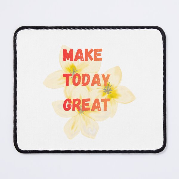 Item preview, Make Today Great Motivational T-shirt Gifts designed and sold by ZemVibe.
