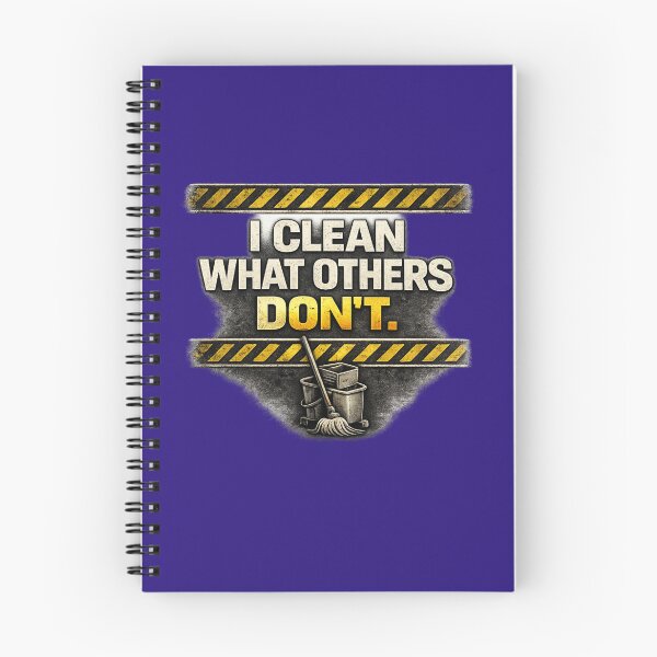Item preview, I Clean What Others Don't – Janitor Pride Industrial Humor Design designed and sold by Veldrin-Media.