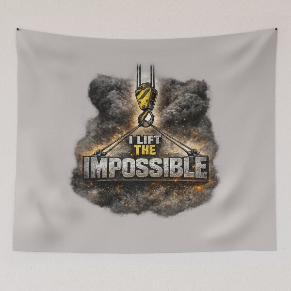 Item preview, I Lift The Impossible – Crane Operator Pride Design designed and sold by Veldrin-Media.