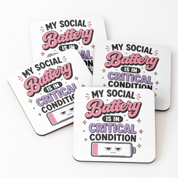 Item preview, My Social Battery Is In Critical Condition Funny Quote designed and sold by Gift Phrase Studio.