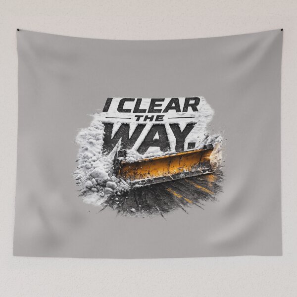 Item preview, I Clear The Way – Snow Plow Driver Pride Design designed and sold by Veldrin-Media.