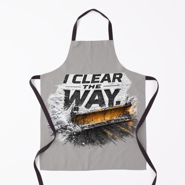 Item preview, I Clear The Way – Snow Plow Driver Pride Design designed and sold by Veldrin-Media.