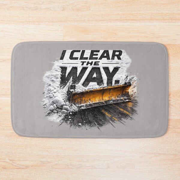 Item preview, I Clear The Way – Snow Plow Driver Pride Design designed and sold by Veldrin-Media.