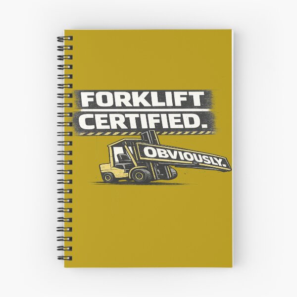 Item preview, Forklift Certified. Obviously. – Warehouse Humor Design designed and sold by Veldrin-Media.