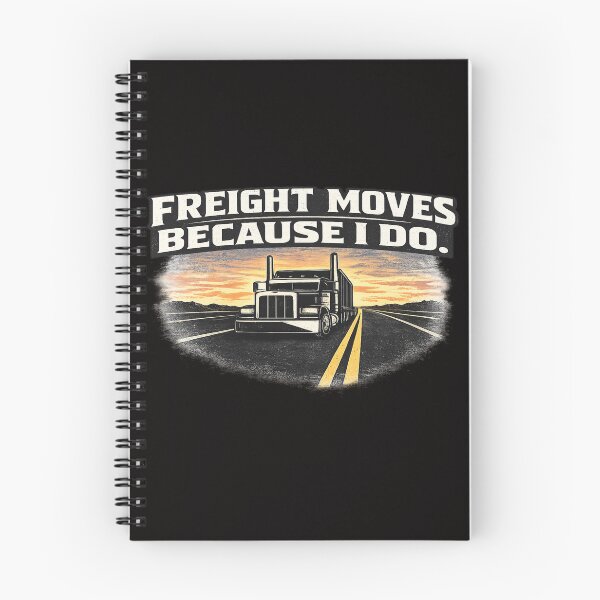 Item preview, Freight Moves Because I Do – Classic Trucker Pride designed and sold by Veldrin-Media.