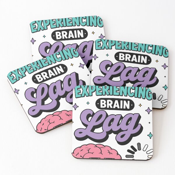 Item preview, Currently Experiencing Brain Lag Funny Quote designed and sold by Gift Phrase Studio.