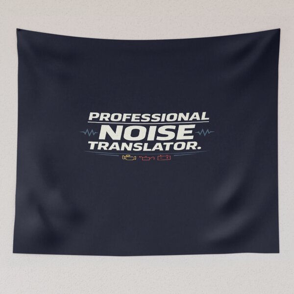 Item preview, Professional Noise Translator – Funny Mechanic designed and sold by Veldrin-Media.