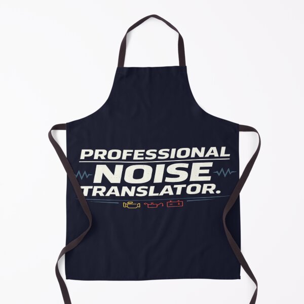 Item preview, Professional Noise Translator – Funny Mechanic designed and sold by Veldrin-Media.