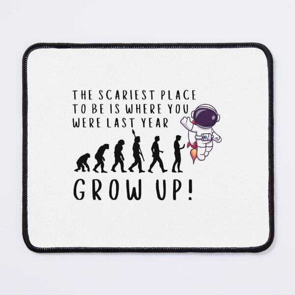 Item preview, Grow Up Astronaut Evolution - Motivational Quote Art designed and sold by re2m.