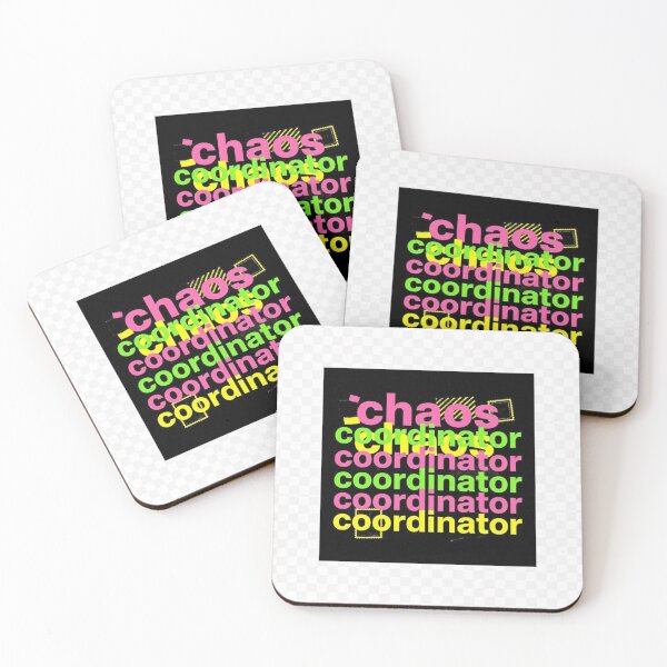 Item preview, Chaos Coordinator - Funny Organized Chaos Quote designed and sold by PawsAndPrints2025.