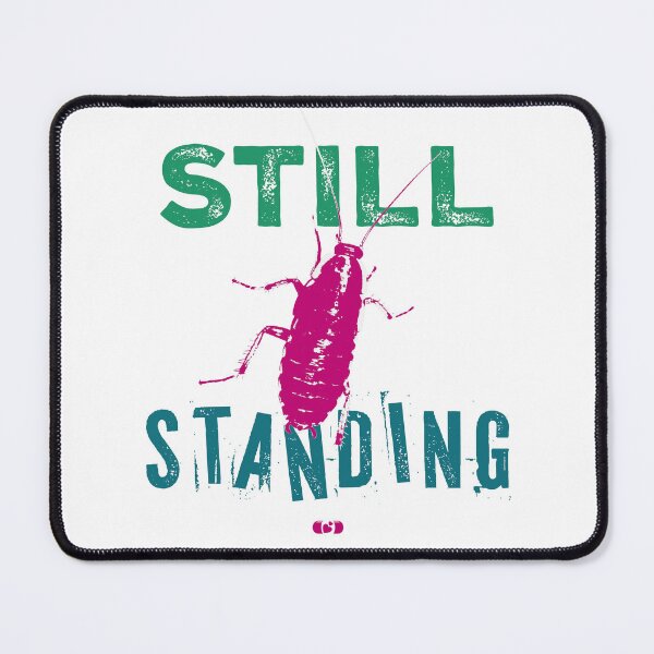 Item preview, Still Standing — Cockroach Dark Humor Environmental Art designed and sold by Decorador de Corazones.