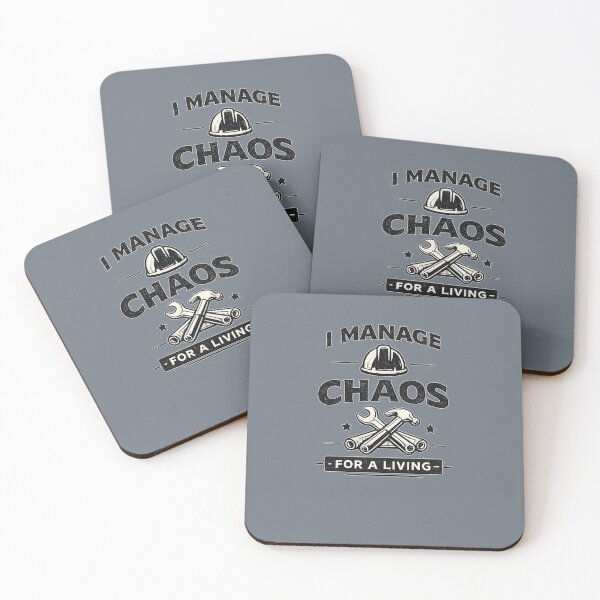Item preview, I Manage Chaos For A Living – Funny General Contractor designed and sold by Veldrin-Media.