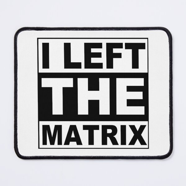 Item preview, I Left The Matrix; Rat Race; designed and sold by StickerApe.