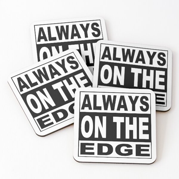 Item preview, Always On The Edge; designed and sold by StickerApe.