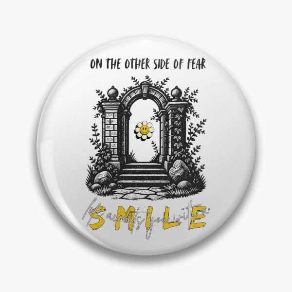 Item preview, On The Other Side Of Fear Life Awaits You With A Smile Art designed and sold by re2m.