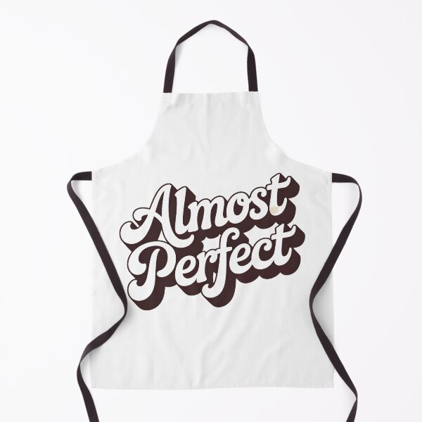 Item preview, Almost Perfect designed and sold by Idrojibz.