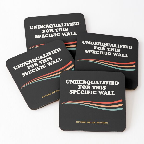 Item preview, Underqualified For This Specific Wall Ironic Bouldering Retro designed and sold by SlothcoreVibes.